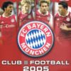 Club Football 2005 - FC Bayern Muenchen (E-G-S) (SLES-52655)