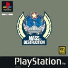Mass Destruction (E-F-G-S) (SLES-00098)