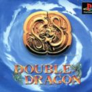 Double Dragon (J) (SLPS-00191)