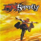 MX SuperFly (E) (SLES-51038)